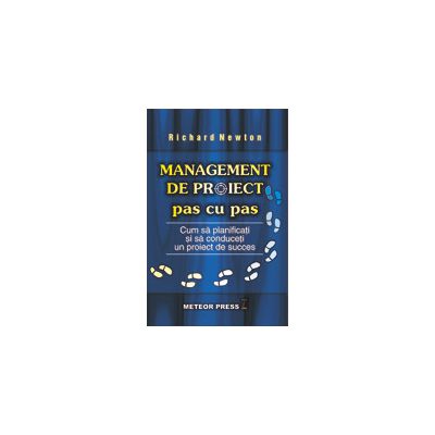 Management de proiect - Pas cu pas